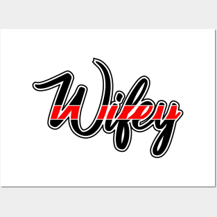 WIFEY Posters and Art